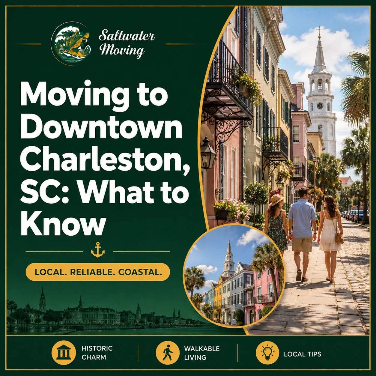 Moving to Downtown Charleston, SC: What to Know Before You Arrive