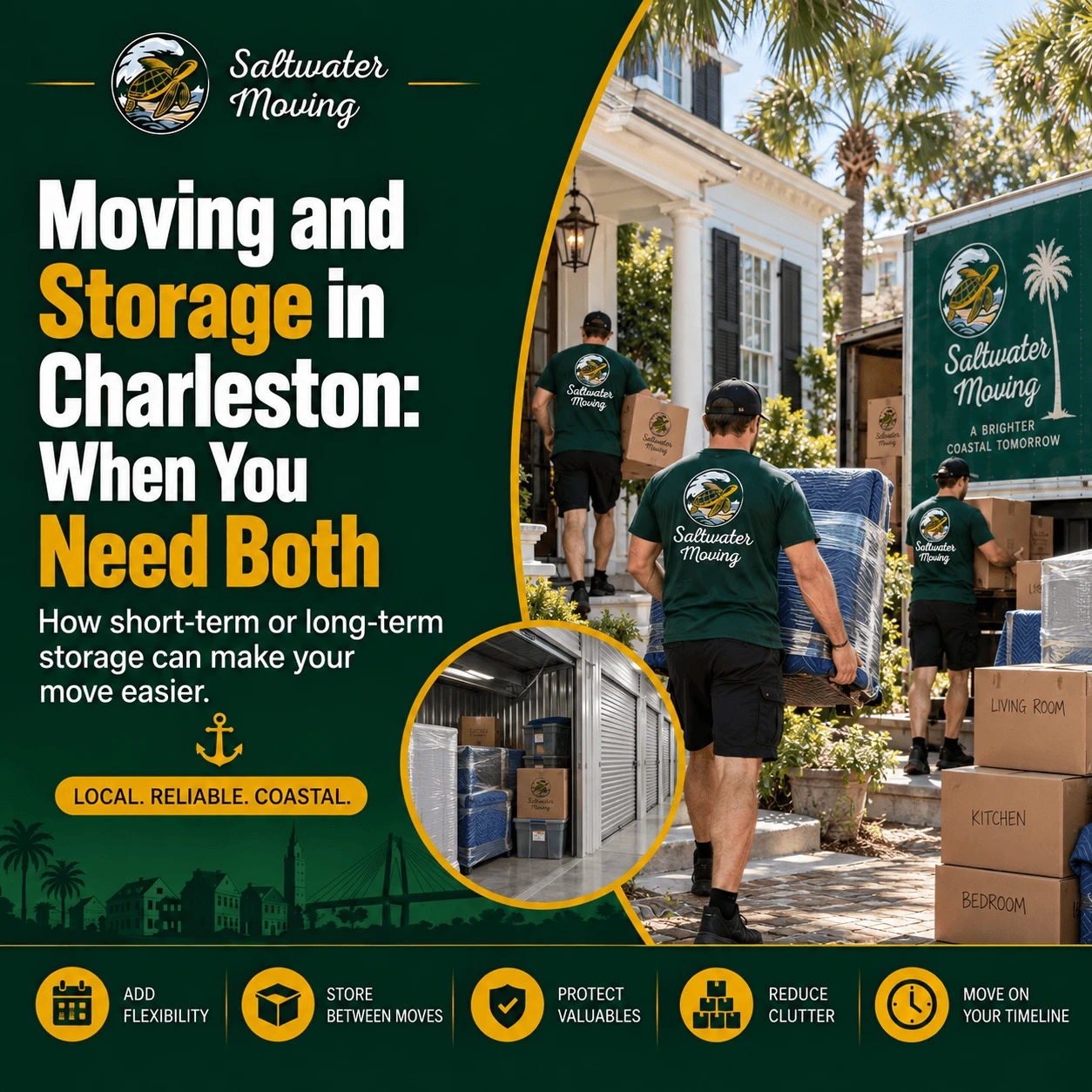 Moving and Storage in Charleston: When You Need Both